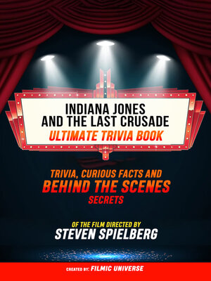 cover image of Indiana Jones and the Last Crusade--Ultimate Trivia Book